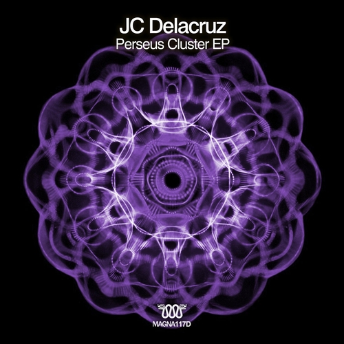JC Delacruz - Perseus Cluster EP [MAGNA117D]